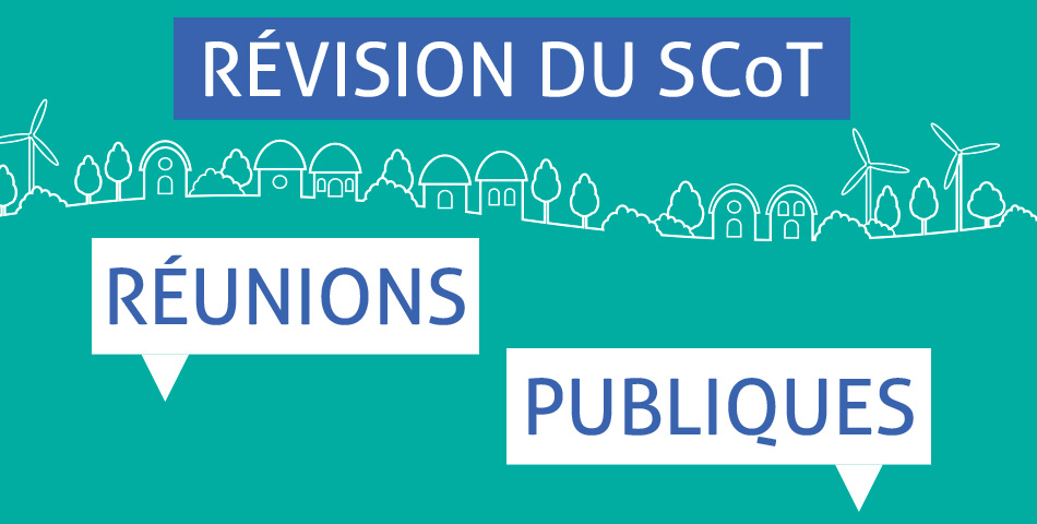 Réunion publique : révision du Schéma de Cohérence Territoriale