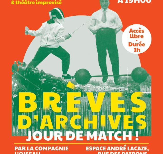 SOIRÉE BRÈVES D’ARCHIVES :  JOUR DE MATCH ! 